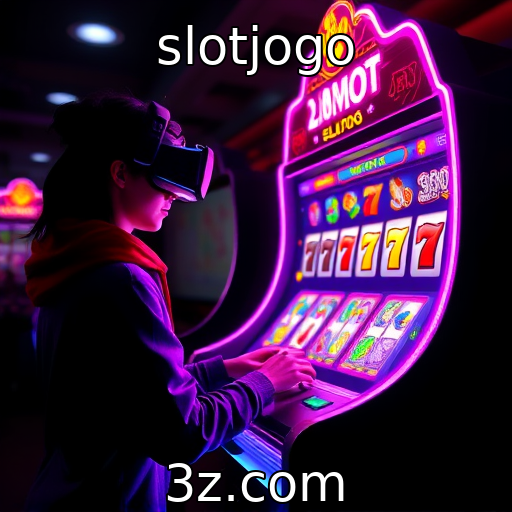 slotjogo : Tendências em tecnologia de realidade virtual nos jogos